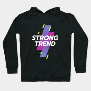 Strong Trend Hoodie